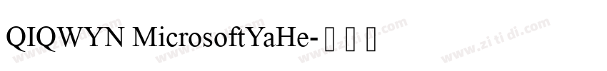 QIQWYN MicrosoftYaHe字体转换